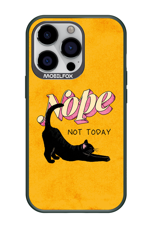 Nope, Not Today 2.0 - Apple iPhone 13 Pro
