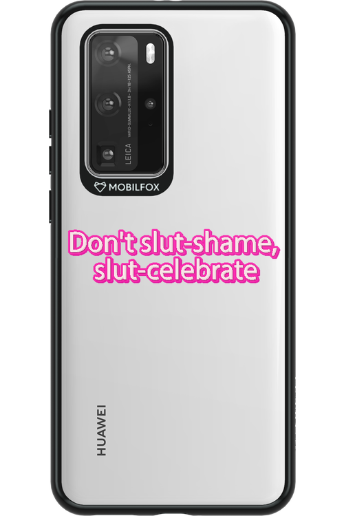 Slut - Huawei P40 Pro