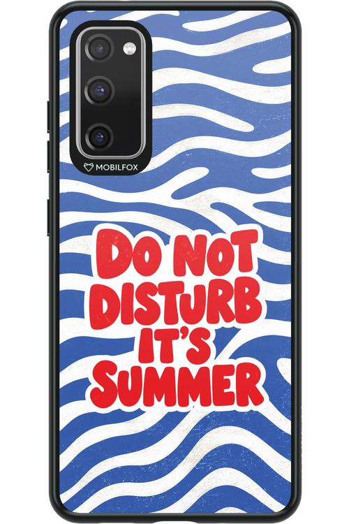 DO NOT DISTURB ITS SUMMER 2.0 - Samsung Galaxy S20 FE