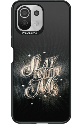 Slay with Me - Xiaomi Mi 11 Lite (2021)