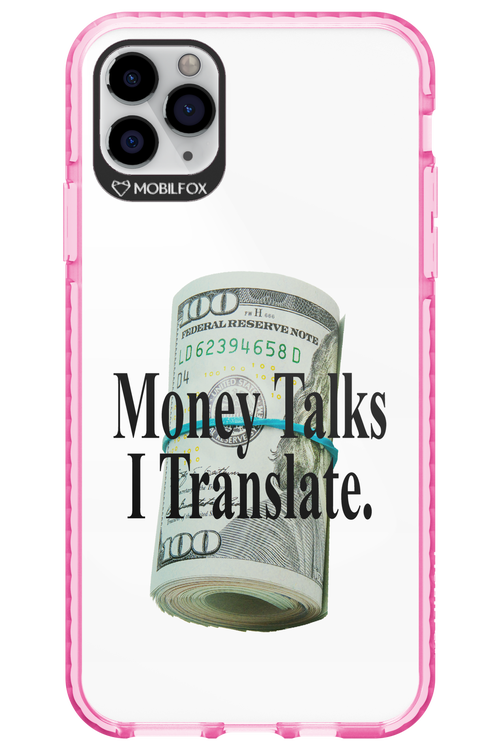 Money Talks II 2.0 - Apple iPhone 11 Pro Max