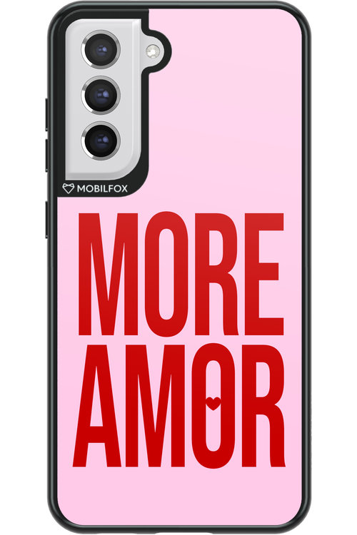 More Amor - Samsung Galaxy S21 FE