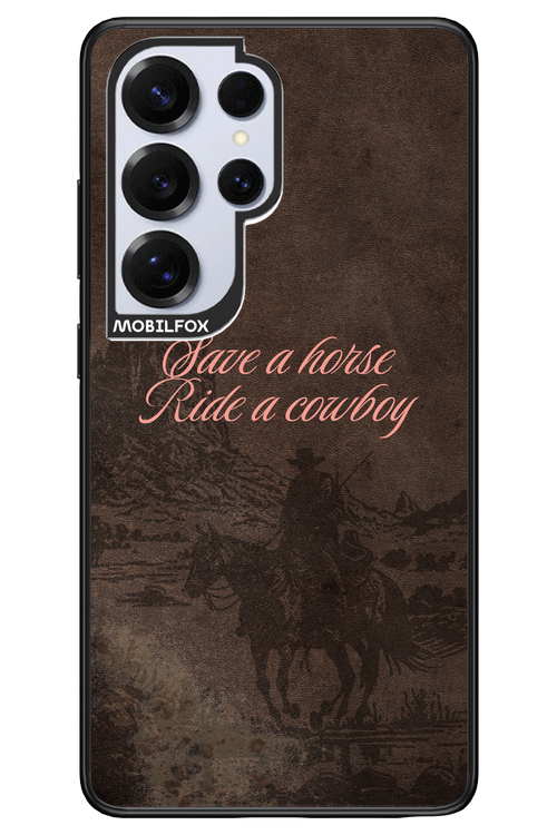 Ride a cowboy 2.0 - Samsung S25 Ultra