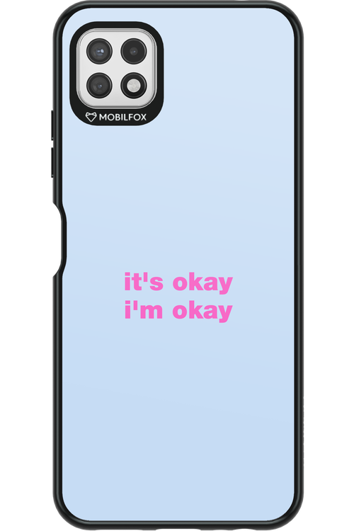 It_s Okay - Samsung Galaxy A22 5G