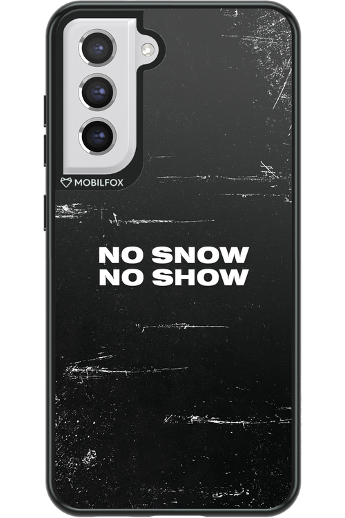 No snow, no show - Samsung Galaxy S21 FE