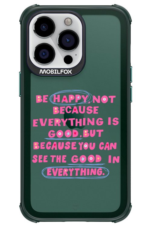 Be Happy - Apple iPhone 13 Pro