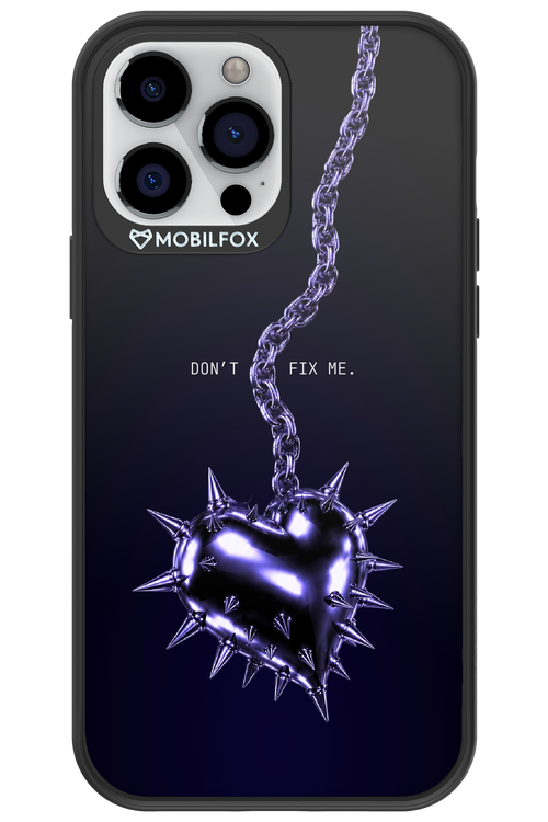 Don't fix me 2.0 - Apple iPhone 13 Pro Max