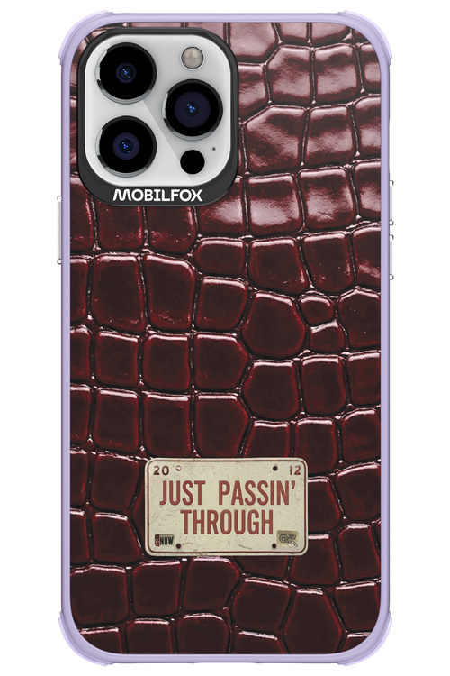 Just passin through 2.0 - Apple iPhone 13 Pro Max