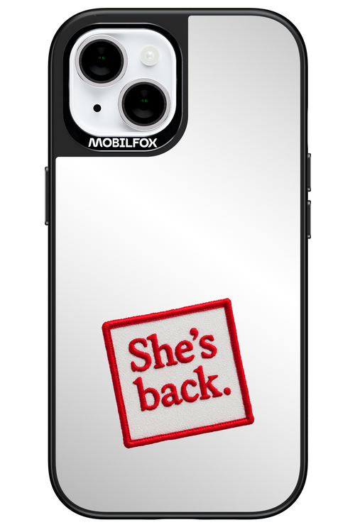 She's Back Mirror 2.0 - Apple iPhone 15