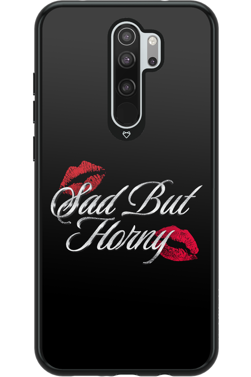 Sad But Horny 2.0 - Xiaomi Redmi Note 8 Pro