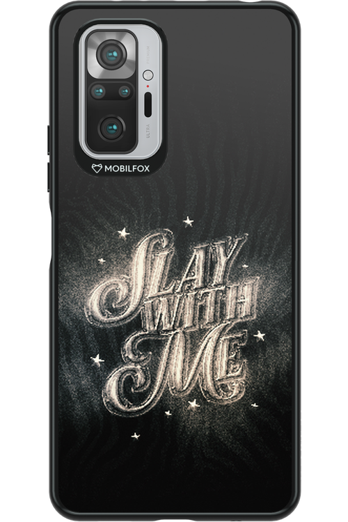 Slay with Me - Xiaomi Redmi Note 10 Pro
