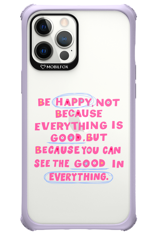 Be Happy - Apple iPhone 12 Pro Max