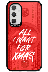 ALL I WANT FOR XMAS - Samsung Galaxy A54