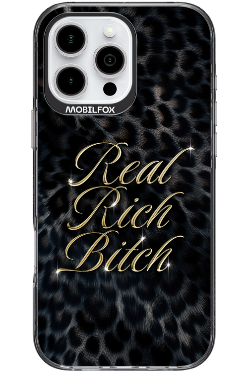 Real Rich Bitch 2.0 - Apple iPhone 16 Pro Max