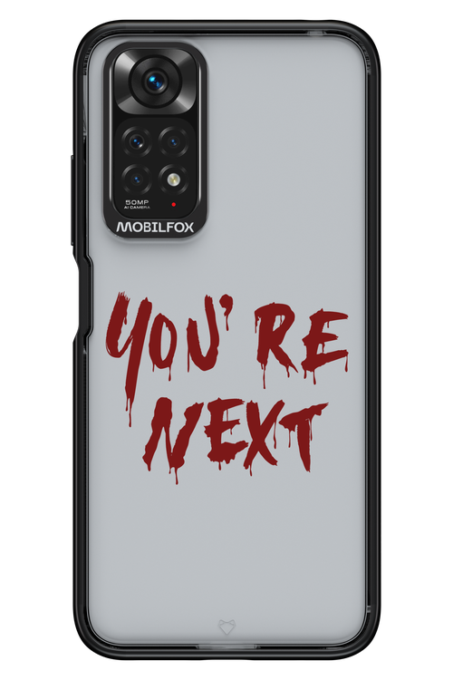 You're Next - Xiaomi Redmi Note 11/11S 4G