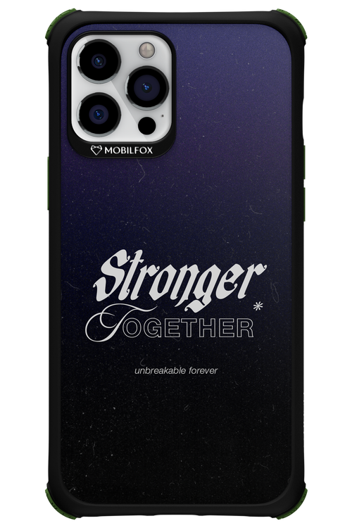 Stronger Together - Apple iPhone 12 Pro Max