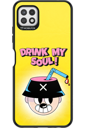 drink my soul 2.0 - Samsung Galaxy A22 5G
