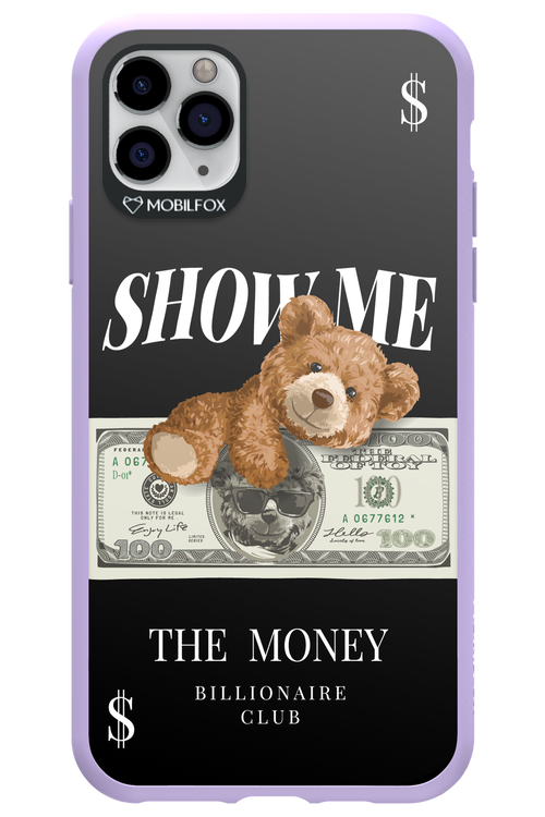 Show Me The Money 2.0 - Apple iPhone 11 Pro Max