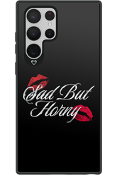 Sad But Horny 2.0 - Samsung Galaxy S22 Ultra