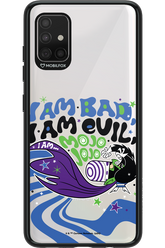 I am bad I am evil - Samsung Galaxy A51