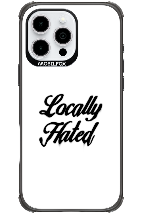 Locally Hated - Apple iPhone 16 Pro Max