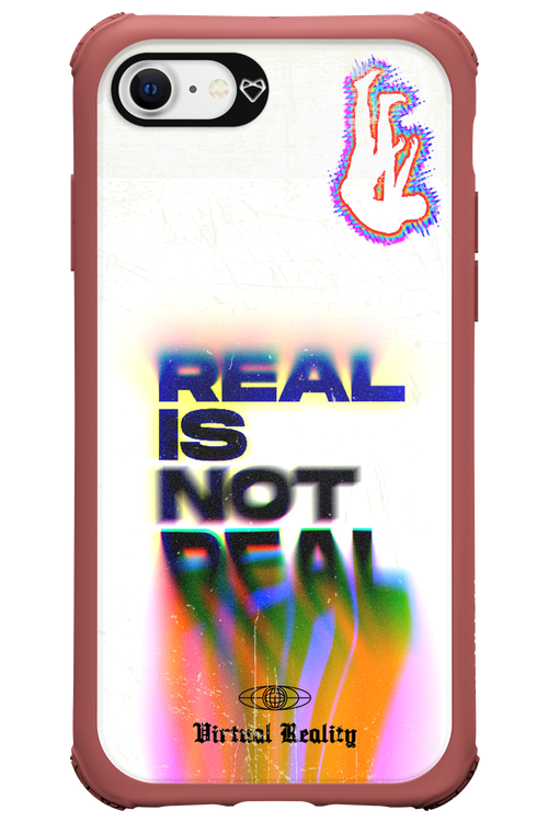 Real is Not Real - Apple iPhone 7