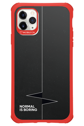 Normal Is Boring - Apple iPhone 11 Pro Max