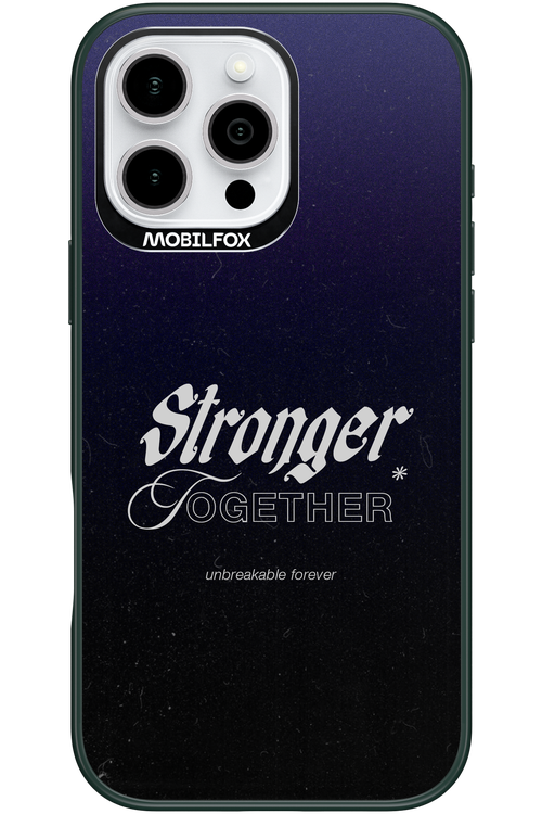 Stronger Together - Apple iPhone 16 Pro Max
