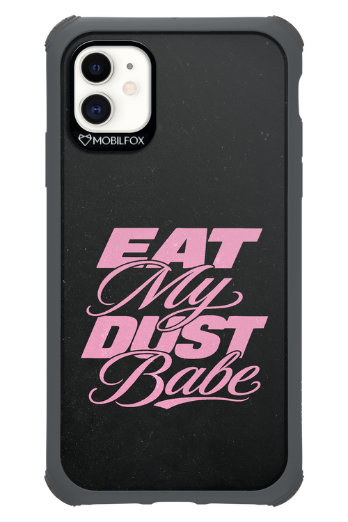 Eat My Dust 2.0 - Apple iPhone 11