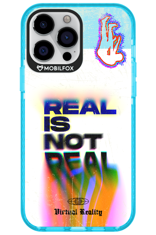 Real is Not Real - Apple iPhone 13 Pro Max