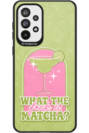 WHAT THE FUCK IS MATCHA 2.0 - Samsung Galaxy A73