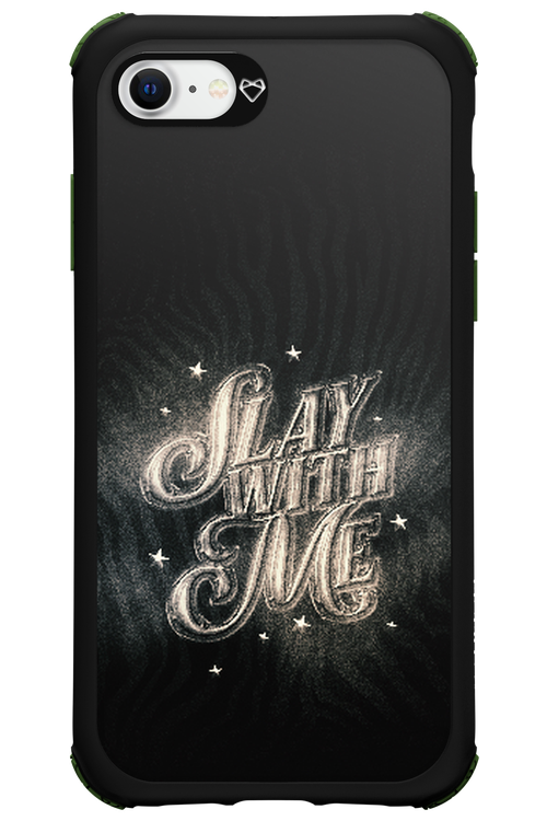 Slay with Me - Apple iPhone SE 2022