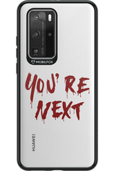 You're Next - Huawei P40 Pro