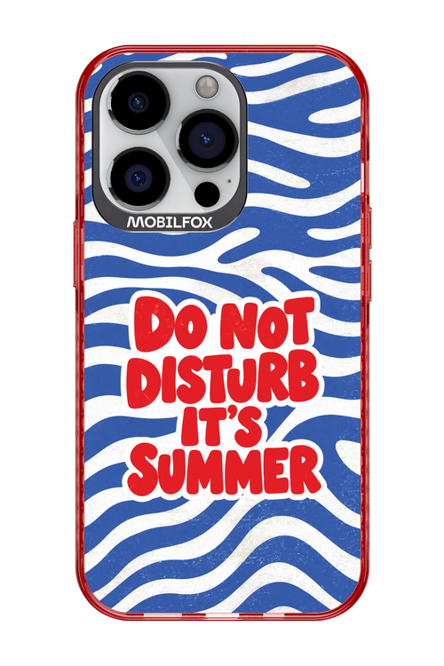DO NOT DISTURB ITS SUMMER 2.0 - Apple iPhone 13 Pro
