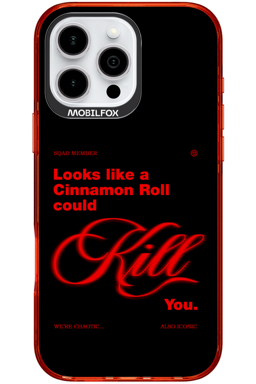 Cinnamon Killer - Apple iPhone 16 Pro Max