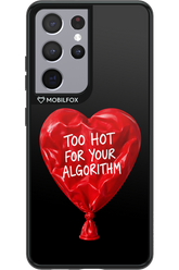 Too Hot 2.0 - Samsung Galaxy S21 Ultra