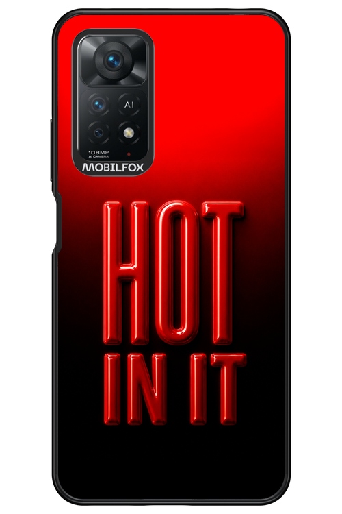Hot in it 2.0 - Xiaomi Redmi Note 11Pro 4G/5G