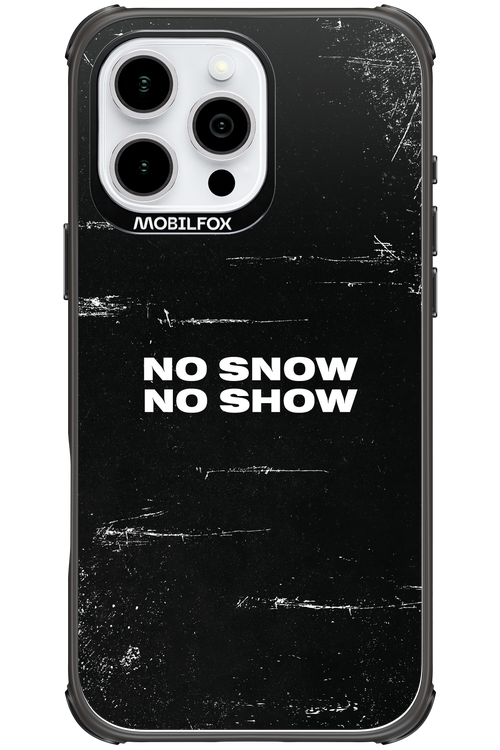 No snow, no show - Apple iPhone 16 Pro Max