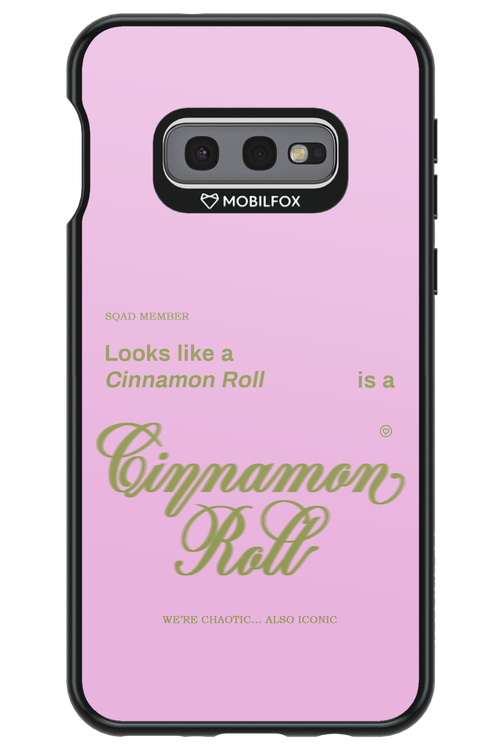 The Cinnamon Roll - Samsung Galaxy S10e
