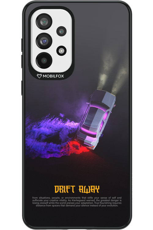 Drift Away - Samsung Galaxy A73