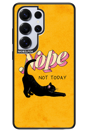 Nope, Not Today 2.0 - Samsung S25 Ultra