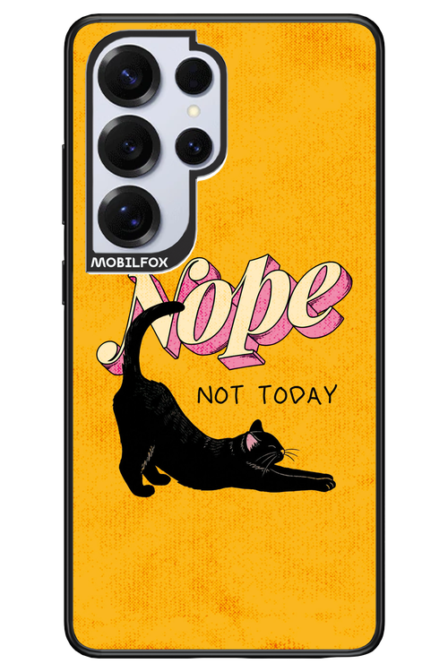 Nope, Not Today 2.0 - Samsung S25 Ultra