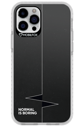 Normal Is Boring - Apple iPhone 12 Pro