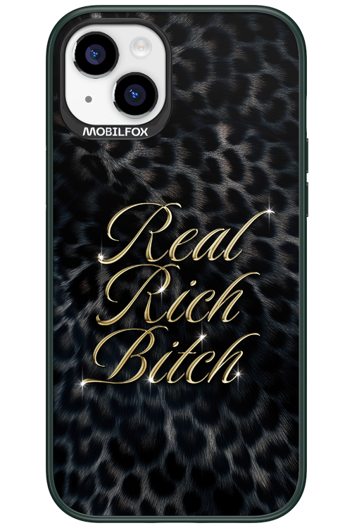 Real Rich Bitch 2.0 - Apple iPhone 15 Plus
