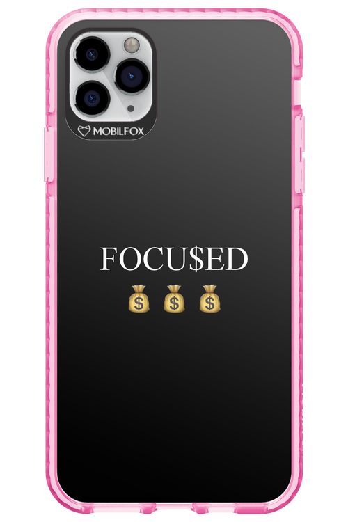 FOCU$ED 2.0 - Apple iPhone 11 Pro Max