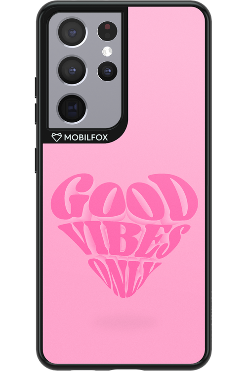 Good Vibes Heart - Samsung Galaxy S21 Ultra