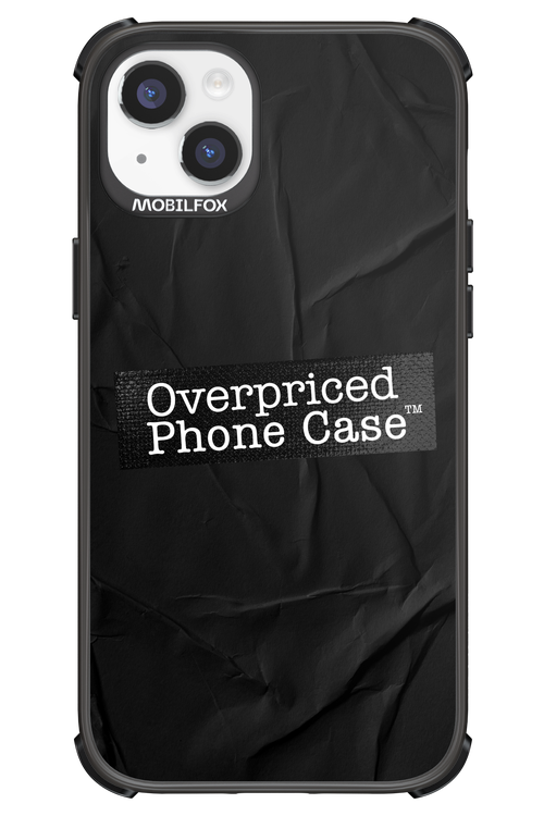 Overpriced Phone Case 2.0 - Apple iPhone 14 Plus