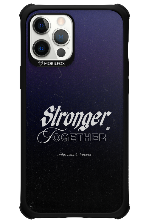 Stronger Together - Apple iPhone 12 Pro Max