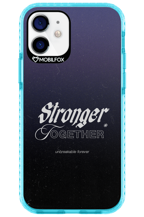 Stronger Together - Apple iPhone 12