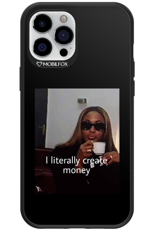 I literally create money - Apple iPhone 12 Pro Max